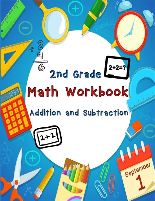 2nd Grade Math Workbook - Addition and Subtraction - Ages 7-8: Daily Practice Workbook for 2nd Graders (Paperback)