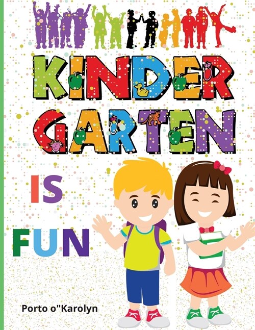 Kindergarten is FUN (Paperback)