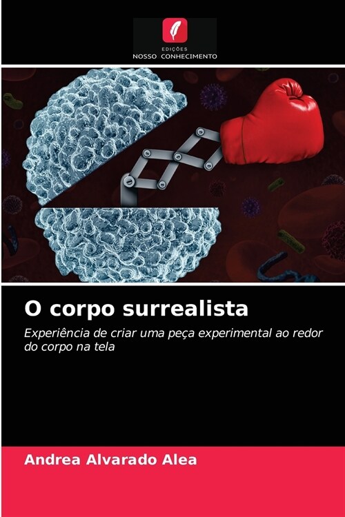 O corpo surrealista (Paperback)