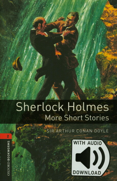 Oxford Bookworms Library Level 2 : Sherlock Holmes More Stories (Paperback + MP3 download, 3rd Edition)