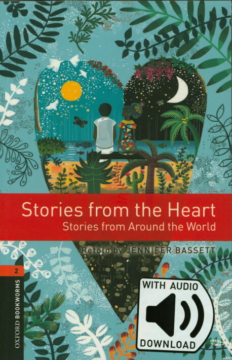 Oxford Bookworms Library Level 2 : Stories from the Heart (Paperback + MP3 download, 3rd Edition)