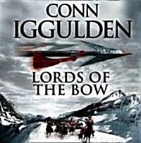 Lords of the Bow (Hardcover)