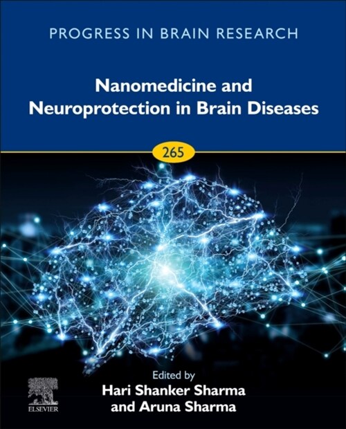 Nanomedicine and Neuroprotection in Brain Diseases: Volume 265 (Hardcover)