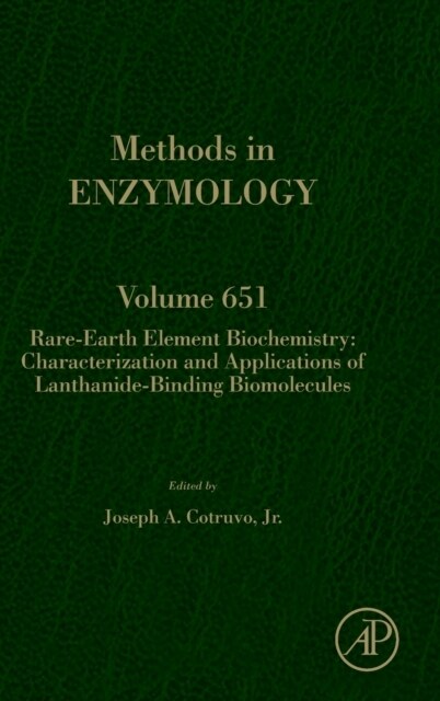 Rare-Earth Element Biochemistry: Characterization and Applications of Lanthanide-Binding Biomolecules (Hardcover)