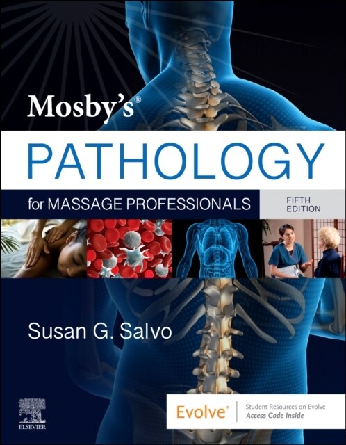Mosbys Pathology for Massage Professionals (Paperback, 5)