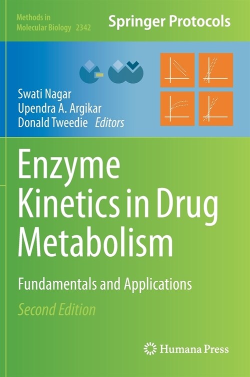 Enzyme Kinetics in Drug Metabolism: Fundamentals and Applications (Hardcover, 2, 2021)