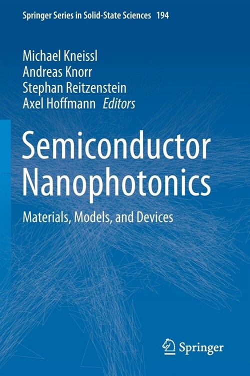 Semiconductor Nanophotonics: Materials, Models, and Devices (Paperback, 2020)