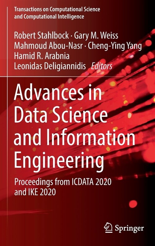 Advances in Data Science and Information Engineering: Proceedings from Icdata 2020 and Ike 2020 (Hardcover, 2021)