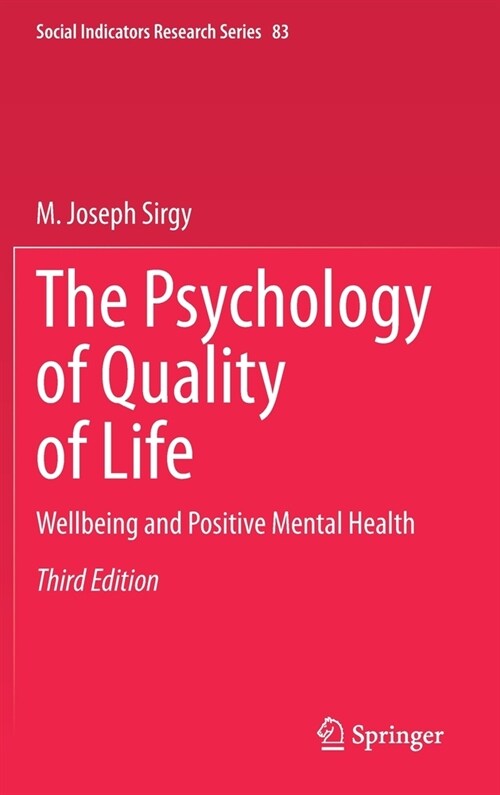 The Psychology of Quality of Life: Wellbeing and Positive Mental Health (Hardcover, 3, 2021)