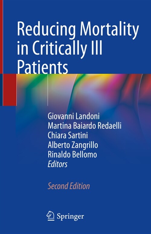 Reducing Mortality in Critically Ill Patients (Hardcover, 2, 2021)