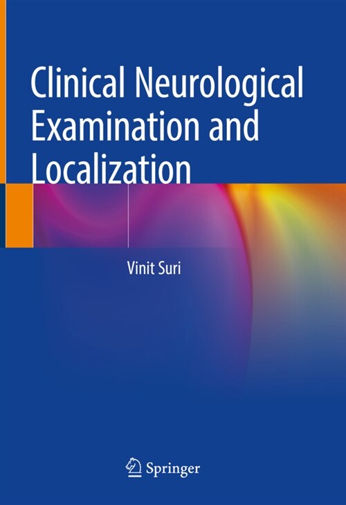 Clinical Neurological Examination and Localization (Hardcover)