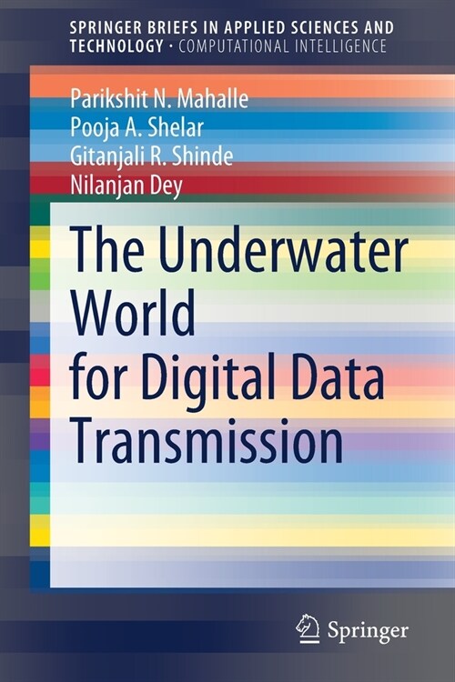 The Underwater World for Digital Data Transmission (Paperback)