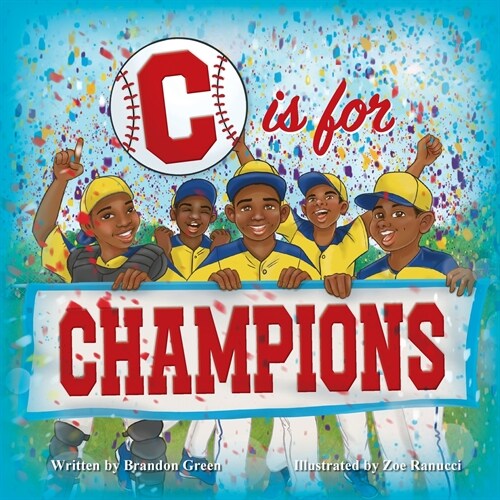 C is for Champions (Paperback)