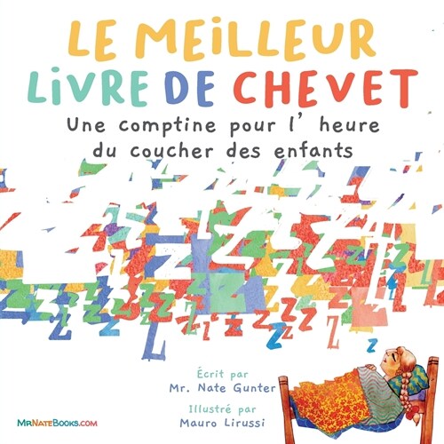 The Best Bedtime Book (French): A rhyme for childrens bedtime (Paperback)