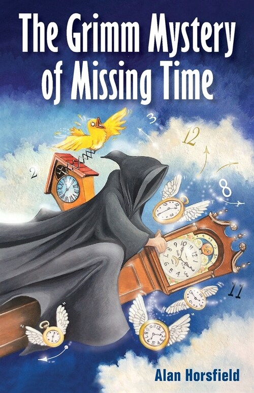 The Grimm Mystery of Missing Time (Paperback)
