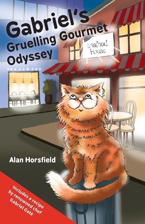 Gabriels Gruelling Gourmet Odyssey (Paperback)