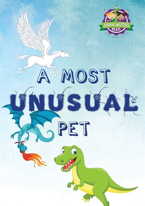 A Most Unusual Pet (Paperback)