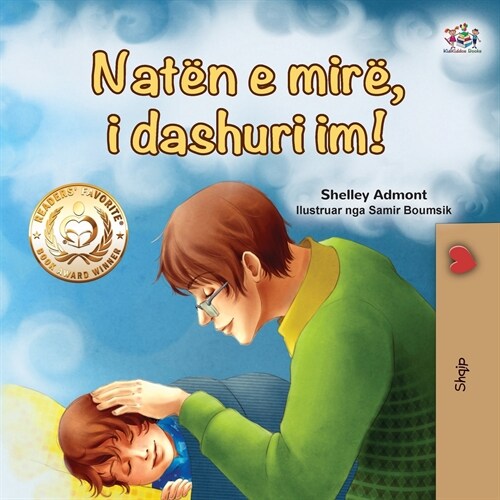 Goodnight, My Love! (Albanian Childrens Book) (Paperback)