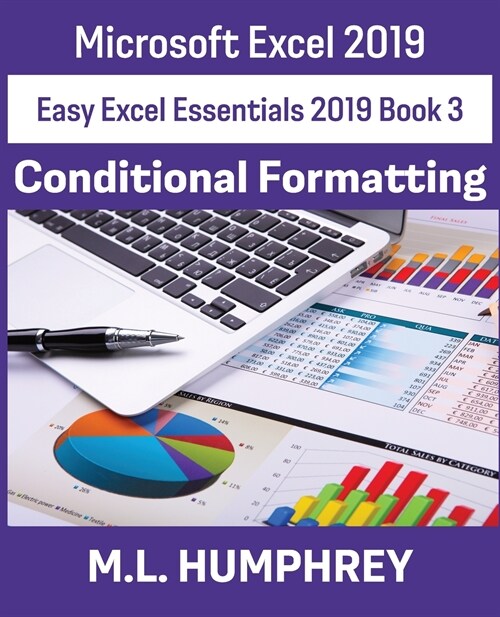 Excel 2019 Conditional Formatting (Paperback)