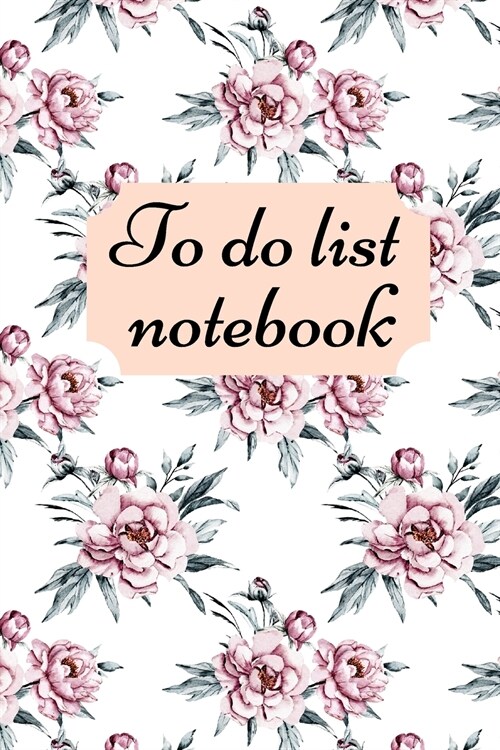To do list Notebook: Daily Checklist Productivity Journal, Action Planner, 6x9 inch (Paperback)