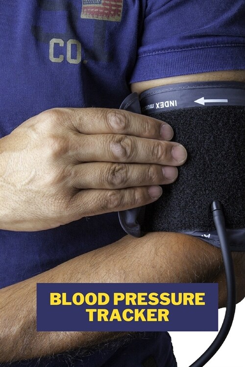 Blood Pressure Tracker: Clear and Simple Blood Pressure Log Book - Record and Track Blood Pressure at Home (Paperback)