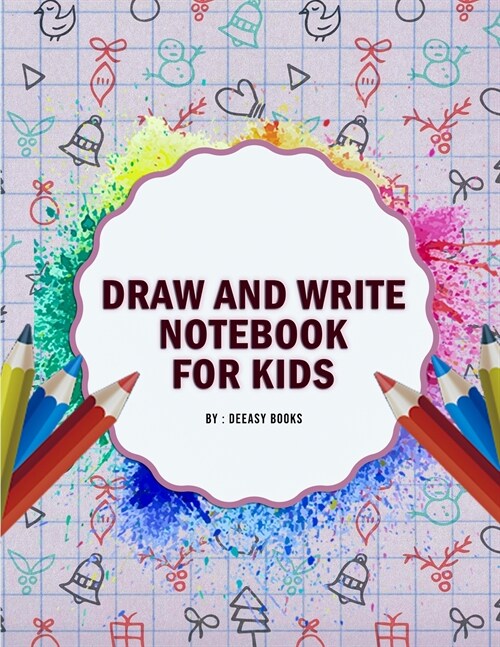 Draw and Write Notebook for Kids (Paperback)