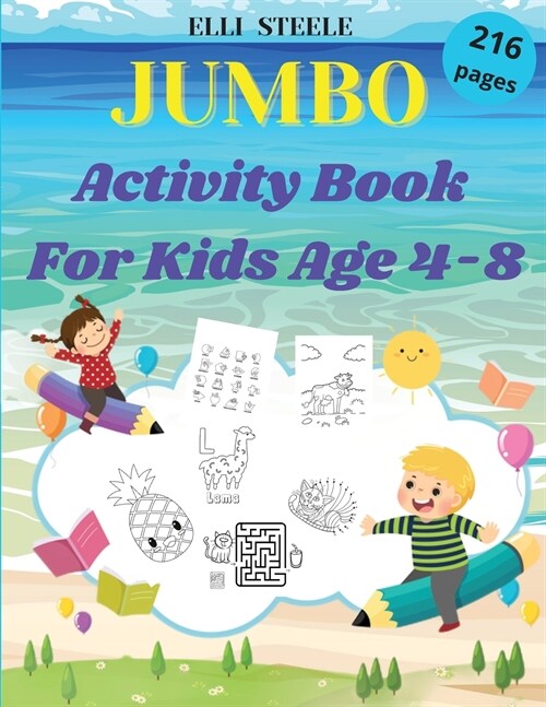 JUMBO Activity Book For Kids Age 4-8: Over 200 Fun Activities: Coloring, Counting, Mazes, Matching, Word Search, Connect the Dots and More!One-Sided P (Paperback)