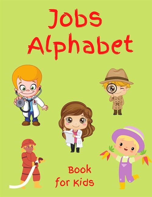 Jobs Alphabet Book for Kids (Paperback)