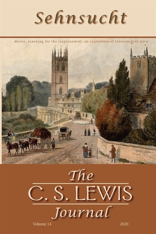 Sehnsucht: The C. S. Lewis Journal (Paperback)