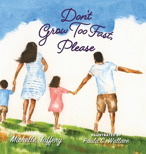 Dont Grow Too Fast, Please (Hardcover)