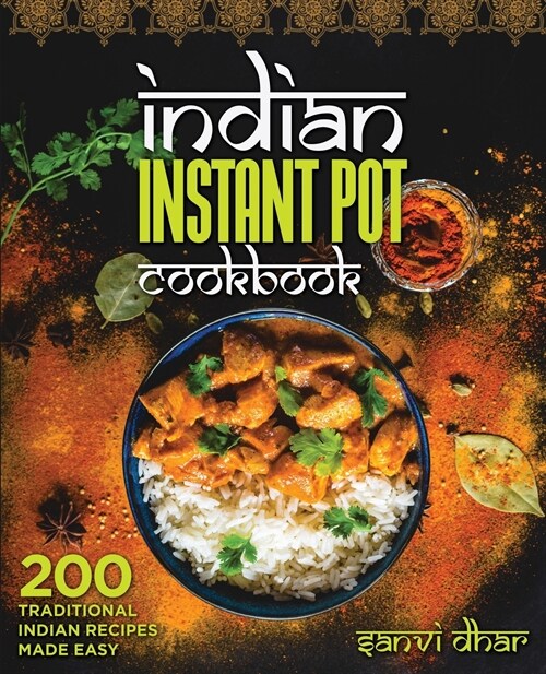 Indian Instant Pot Cookbook (Paperback)