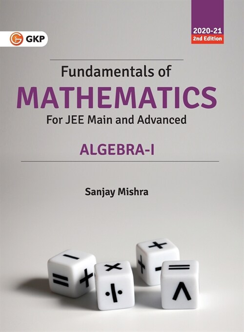 Fundamentals of Mathematics - Algebra - I 2e (Paperback)