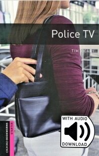 Oxford Bookworms Library Starter Level : Police TV (Paperback + MP3 download, 3rd Edition)