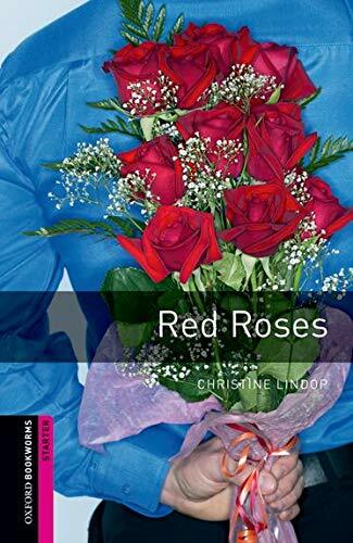Oxford Bookworms Library Starter Level : Red Roses (Paperback + MP3 download, 3rd Edition)