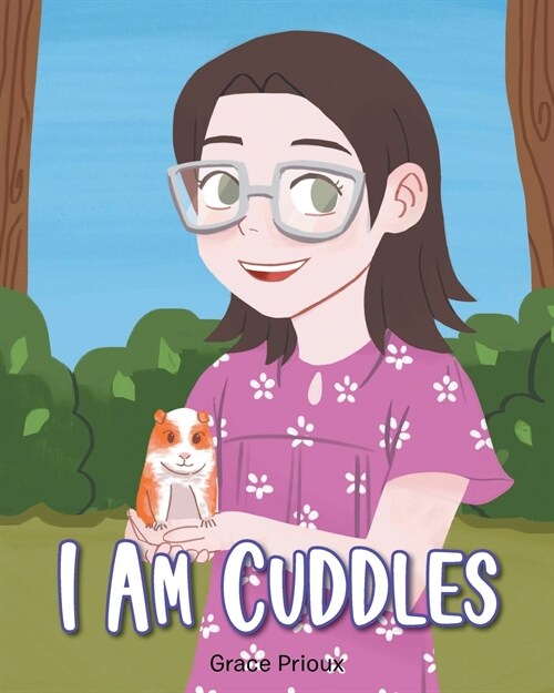 I Am Cuddles (Paperback)