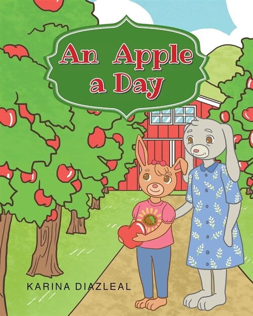 An Apple a Day (Paperback)