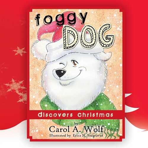 Foggy Dog Discovers Christmas (Paperback)