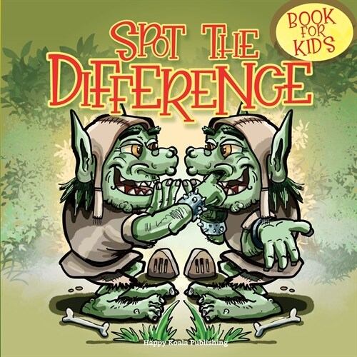 Spot the Difference Book for Kids: Have Fun looking for 10 differences in each of these 42 amazing illustrations! (Paperback)