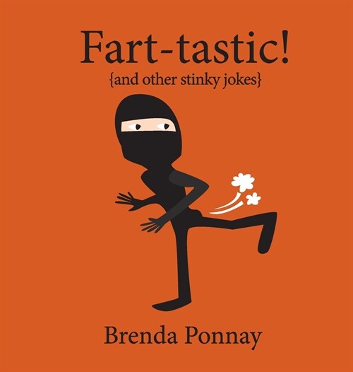 Fart-tastic (Hardcover)