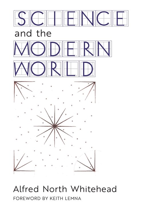 Science and the Modern World (Hardcover)
