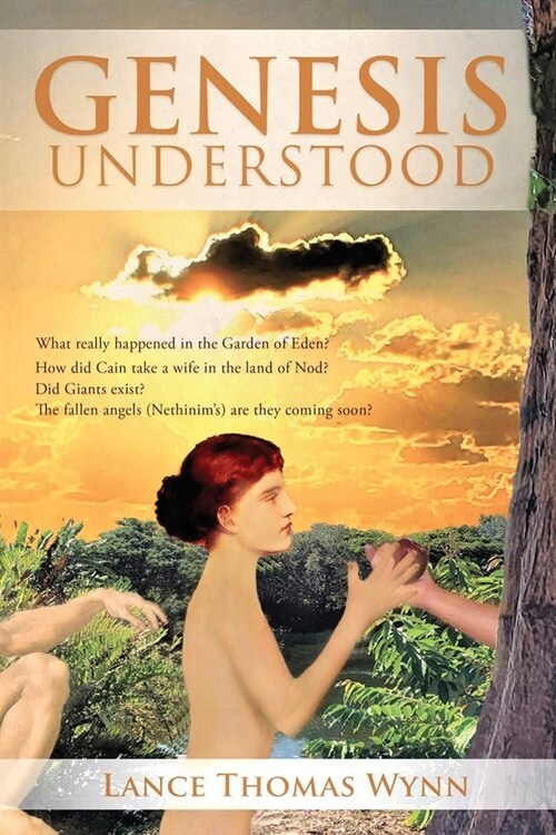 GENESIS UNDERSTOOD (2021 Edition) (Paperback)