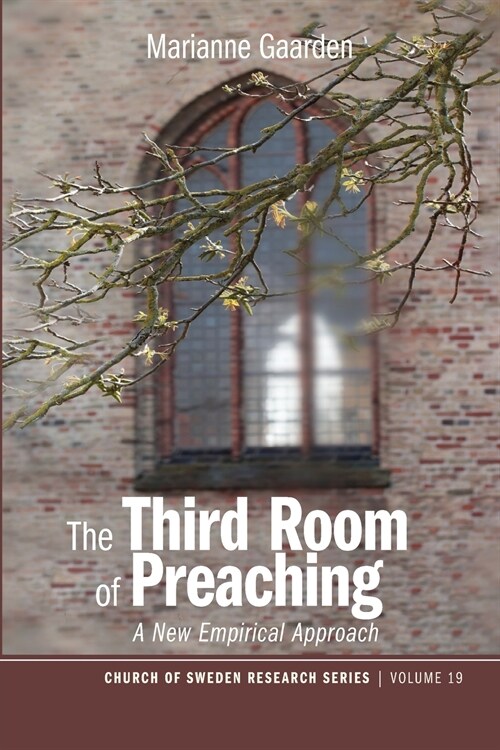 The Third Room of Preaching (Paperback)