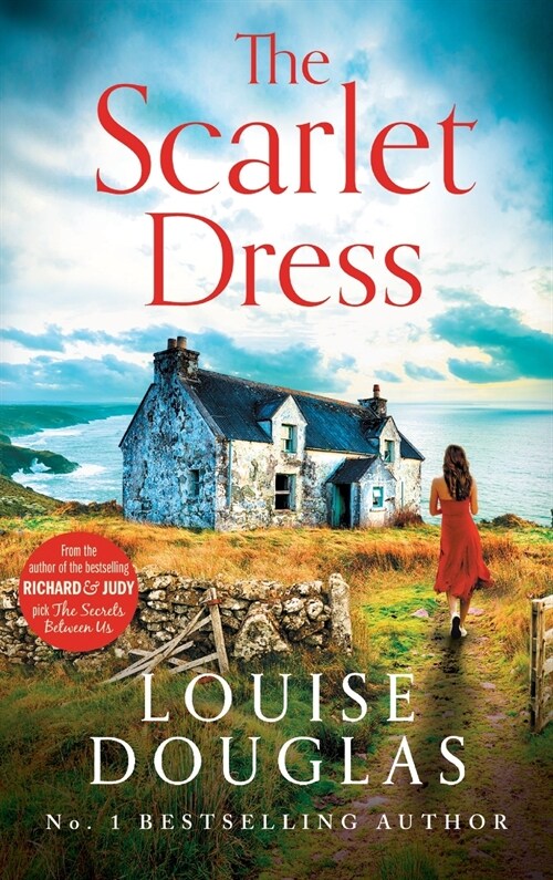 The Scarlet Dress : The brilliant new novel from the bestselling author of The House By The Sea (Hardcover)