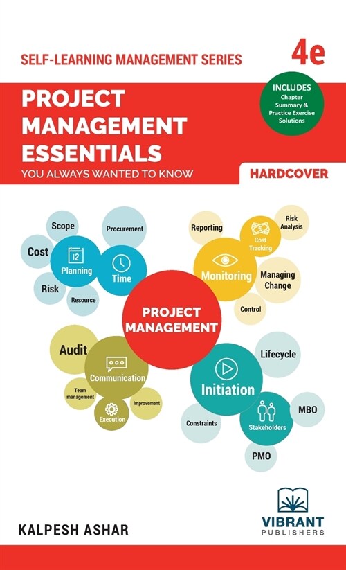 Project Management Essentials You Always Wanted To Know: 4th edition (Hardcover, 4)