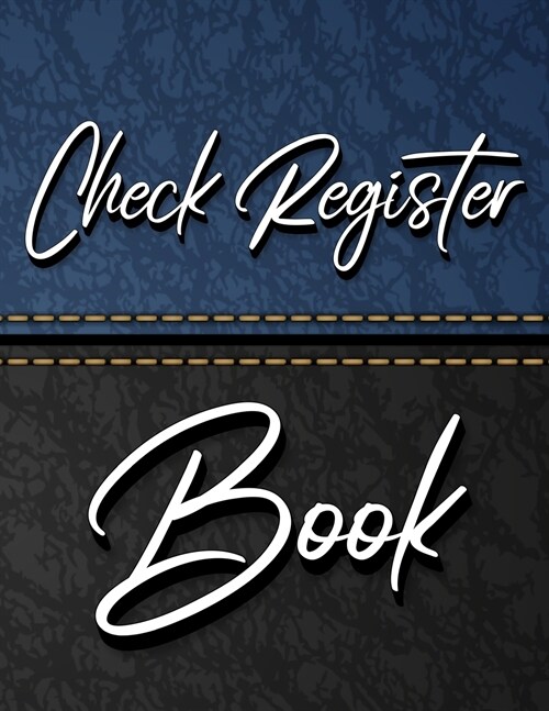 Check Register Book: 7 Column Payment Record, Record and Tracker Log Book, Personal Checking Account Balance Register, Checking Account Tra (Paperback)