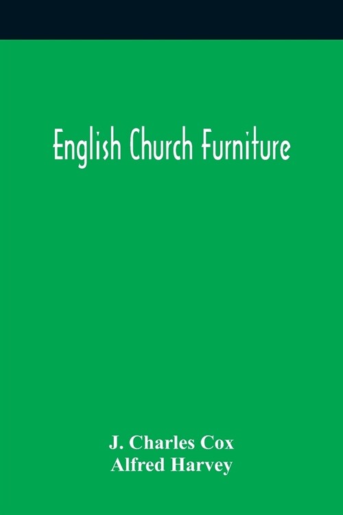 English Church Furniture (Paperback)