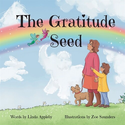The Gratitude Seed (Paperback)