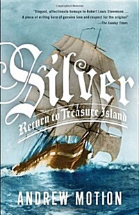 Silver: Return to Treasure Island (Paperback)