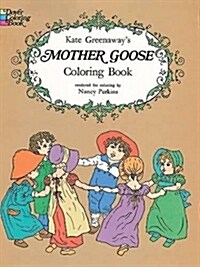 [중고] Kate Greenaway‘s Mother Goose Coloring Book (Paperback)