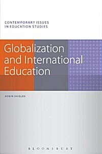 Globalization and International Education (Hardcover)